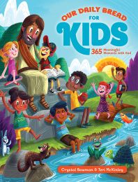 Our Daily Bread devotional for Kids - ISBN  	978-1-62707-322-5